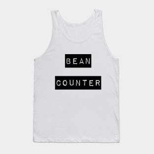 Accountant Bean Counter Tank Top